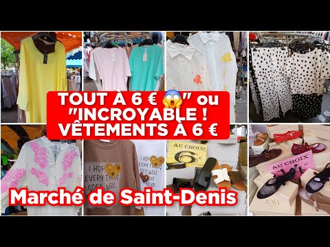 Épinay sur Seine,Marché de Saint Denis ❤️ Tout à 6 € ! Les meilleures affaires mode femme 👗 4 août 2026